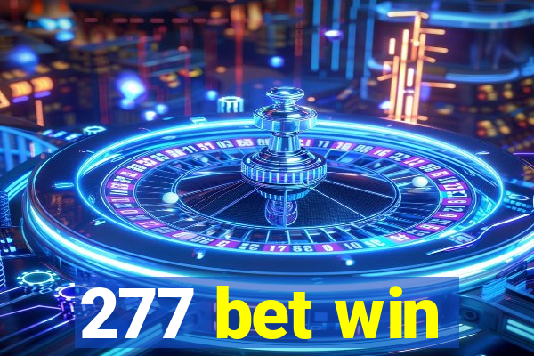 277 bet win